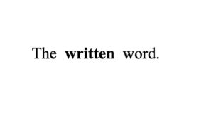 Times New Roman text: The written word.
