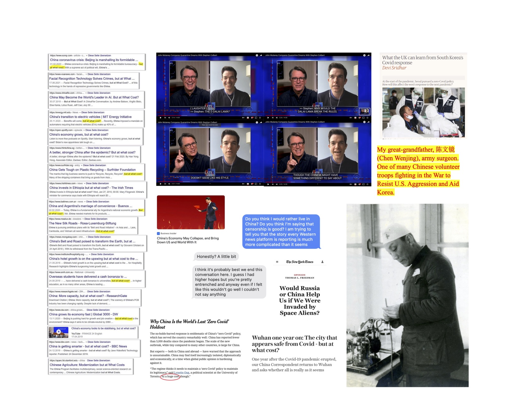 Collage of screenshots: many Google searches with key terms "China" and "but at what cost?", Covid news clippings, Colbert and Mulaney on the Dalai Lama, among other things.
