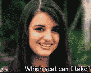 Gif of Rebecca Black asking "which seat can I take" spliced with 50 cent laughing and driving away. 