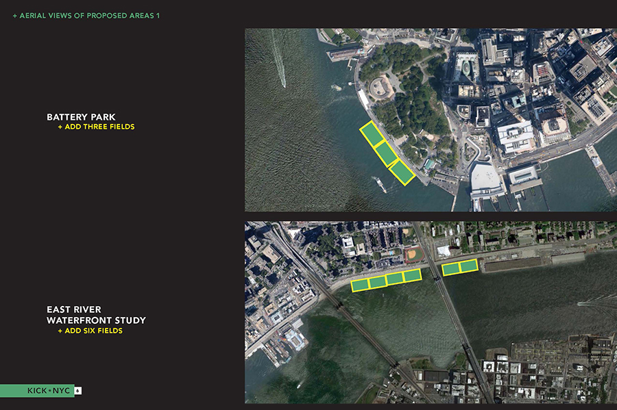 Battery City Park: add three fields; Easter River Waterfront: add six fields.