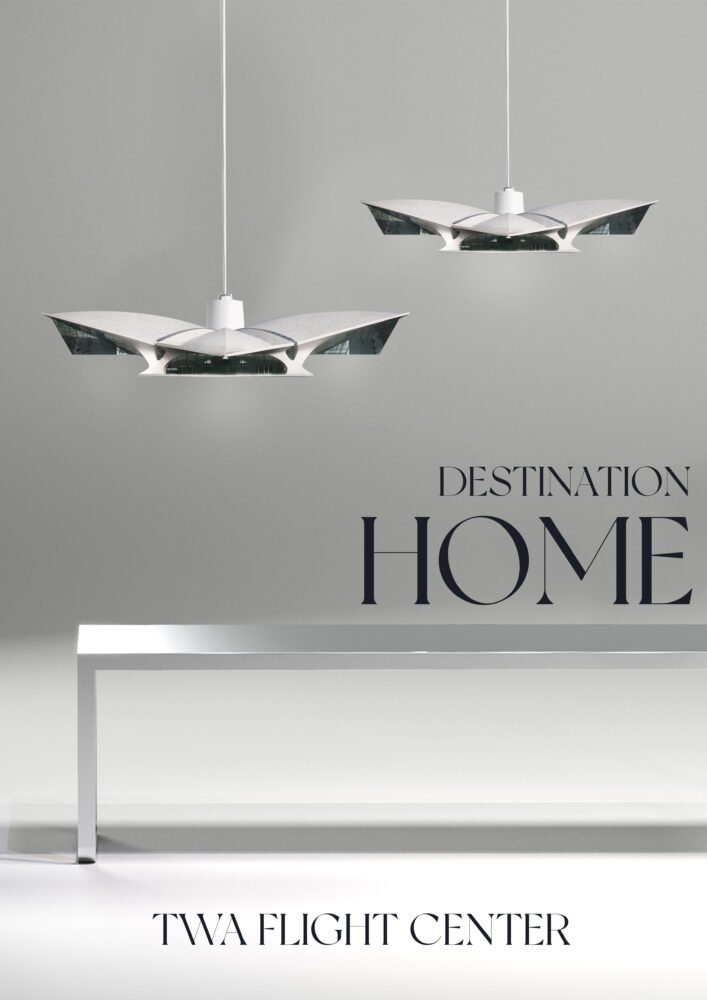 Two hanging lamps in the shape of TWA Flight Center above a silver table against a gray background with the text "TWA Flight Center" and "Destination Home".